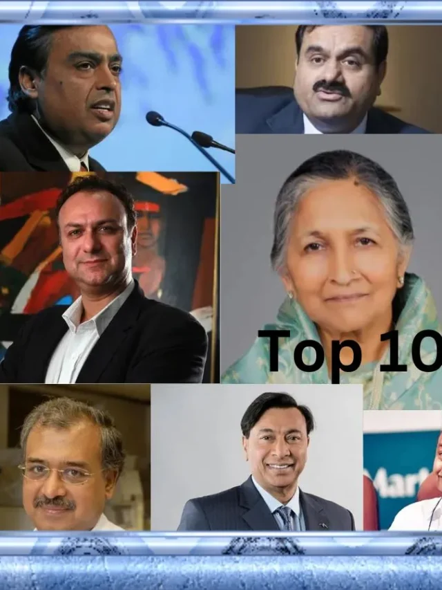 Top 10 Indian Billionaires